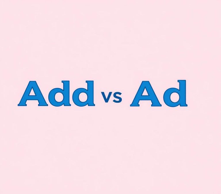 Add vs Ad: Grammar Usage, Meaning & Correct Examples