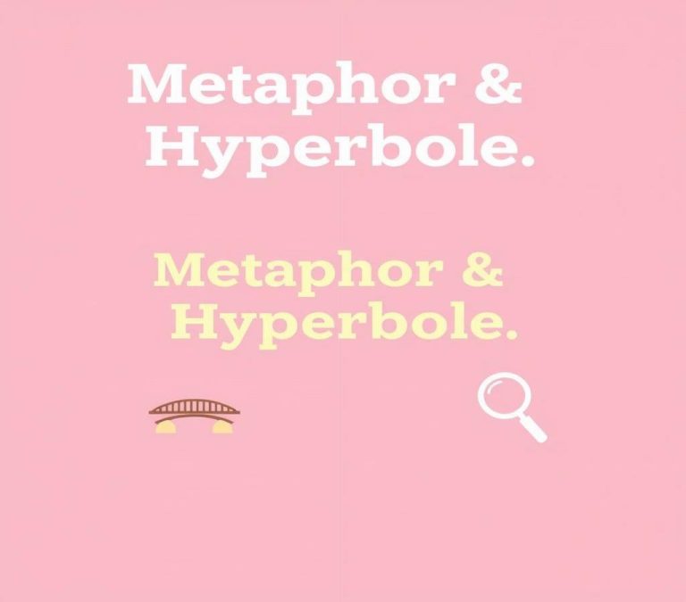 Metaphor vs Hyperbole: Grammar Usage Explained with Examples